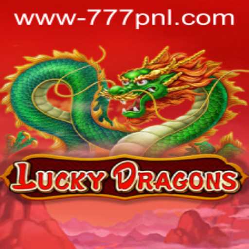 Exploring the Exciting World of LuckyDragons: Unveiling the 777 PNL Adventure