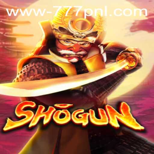 Exploring the Allure of 'Shogun': A Deep Dive into the Game and the Intriguing '777 PNL'