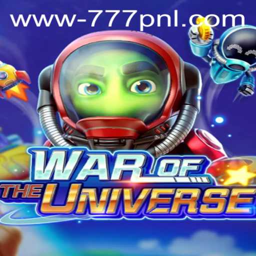 Discover the Epic World of WAROFTHEUNIVERSE and the Mysterious 777 PNL
